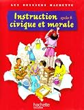 Instruction civique et morale cycle 3