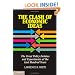The Clash of Economic Ideas: The Great Policy Debates and Experiments of the Last Hundred Years