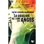 La couleur de l'�me des anges de Sophie Audouin-Mamikonian