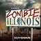 Zombie, Illinois: A Novel