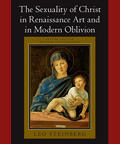 The Sexuality of Christ in Renaissance Art and in Modern Oblivion
