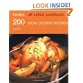 Hamlyn All Colour Cookbooks 200 Slow Cooker Recipes