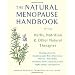 The Natural Menopause Handbook: Herbs, Nutrition, & Other Natural Therapies