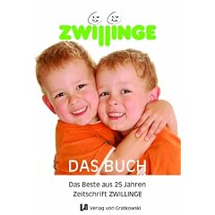 ZWILLINGE das Buch - das Beste aus 25 Jahren Zeitschrift ZWILLINGE