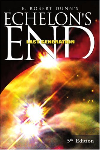 Echelon's End: Last Generation under Visionary Fiction in The Books Store