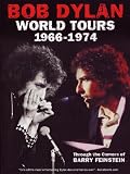 Bob Dylan World Tours 1966-1974