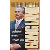 gangland how the fbi broke the mob