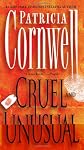 Cruel and Unusual
