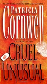 Cruel and Unusual