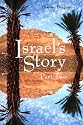 Israel's Story, Part 2 (Pt. 2)