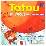 Tatou le matou 1 - CD audio eleve