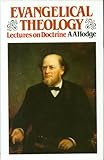 Evangelical theology : a course of popular lectures