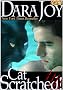 Cat Scratched! (Sexy Kitteh) (Matrix of Destiny)