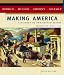 Making America: A History of the United States, Volume Two: Since 1865
