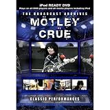 Motley Crue - Classic Performances