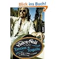 Tattoos & Tequila: Mein Weg zur H�lle und zur�ck mit M�tley Cr�e
