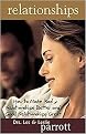 Relationships (How to Make Bad Relationships Better and Good Relationships Great) (Paperback)