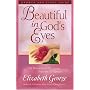 Growth and Study Guide for Beautiful In God's Eyes