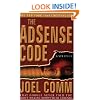 The AdSense Code: What Google Never Told You About Making Money with AdSense