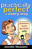 Practically Perfect in Every Way