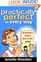 Practically Perfect in Every Way