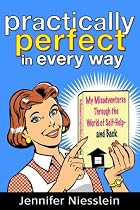 Practically Perfect in Every Way