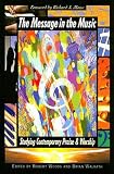 The Message in the Music: Studying Contemporary Praise and Worship