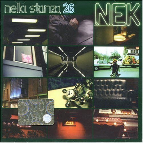 Nek - Nella Stanza 26 By Polini 46 - Zortam Music