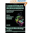 Carbohydrate Bioengineering, Volume 10 (Progress in Biotechnology) by S.B. Petersen, B. Svensson, and S. Pedersen