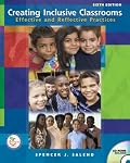 Creating Inclusive Classrooms: Effective and Reflective Practices (6th Edition)