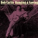 Banging & Sawing