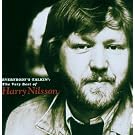 Everybody'S Talkin': the Very Best of Harry Nilsso