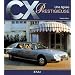 CX : Une lign�e prestigieuse
