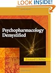 Psychopharmacology Demystified