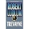 The exciting novels of Robert Ludlum