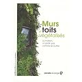 Murs et toits v�g�talis�s