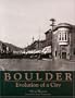 Boulder: Evolution of a City