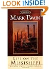 Life on the Mississippi (Signet Classics)