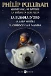 Queste oscure materie: La trilogia co...
