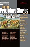 Clermonts Civil Procedure Stories, 2d (Law Stories)
