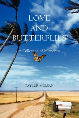 love and butterflies a collection of memories