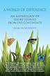 A World of Difference: An Anthology of Short Stories from Five Continents