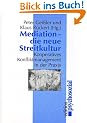 Mediation - Die neue Streitkultur
