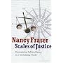 Scales of Justice: Reimagining Political Space in a Globalizing World