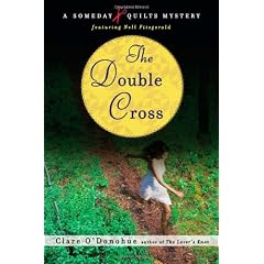 The Double Cross: A Someday Quilts Mystery