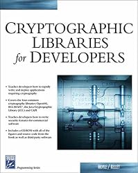 Cryptographic Libraries for Developers (Charles River Media Programming)