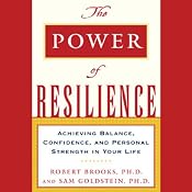 The Power of Resilience | [Robert Brooks]