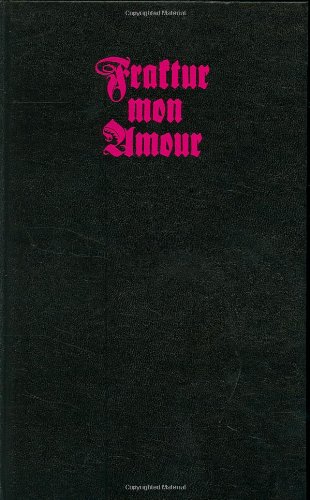 Fraktur Mon Amour 156898801X pdf
