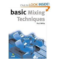Basic Mixing Techniques (The Basic Series)