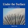 Under the Surface